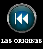  les origines